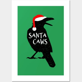 Funny Santa Caws Christmas Crow - Festive Black Bird Posters and Art